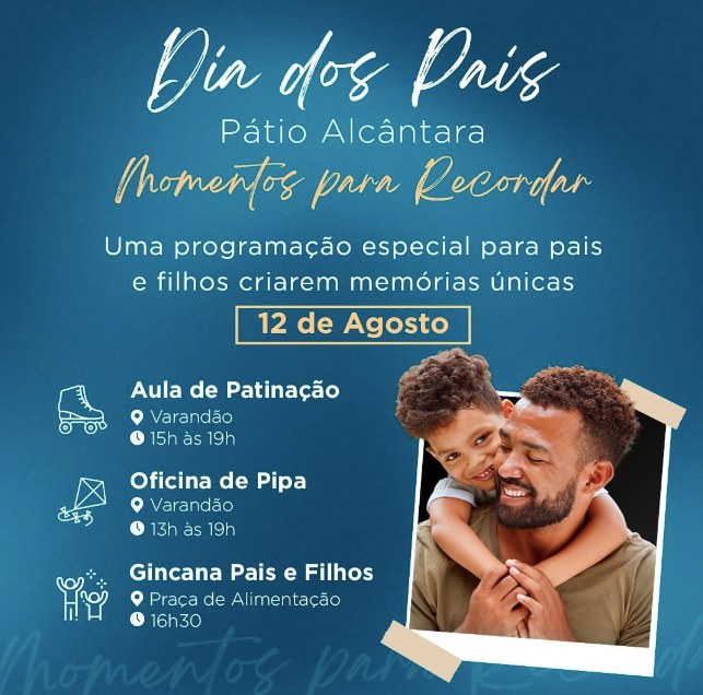 Pátio-Alcântara-Dia-dos-Pais